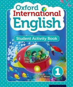 Oxford International English Student Activity Book 1 - Liz Miles - 9780198392163