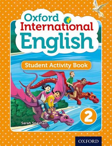 Oxford International English Student Activity Book 2 - Sarah Snashall - 9780198392187