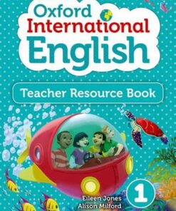 Oxford International English Teacher Resource Book 1 - Eileen Jones - 9780198392194