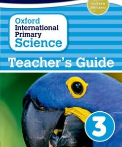 Oxford International Primary Science: Teacher's Guide 3 - Terry Hudson - 9780198394853