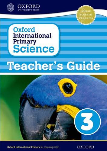 Oxford International Primary Science: Teacher's Guide 3 - Terry Hudson - 9780198394853