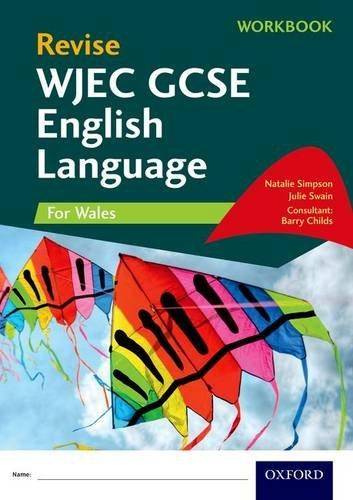 Revise WJEC GCSE English Language for Wales Workbook - Natalie Simpson - 9780198408383