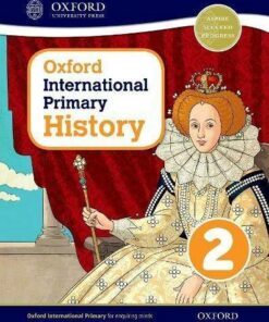Oxford International Primary History: Student Book 2 - Helen Crawford - 9780198418108