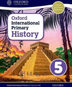 Oxford International Primary History: Student Book 5 - Helen Crawford - 9780198418139