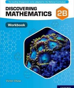 Discovering Mathematics: Workbook 2B - Victor Chow - 9780198421955