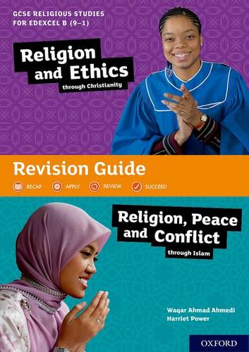 GCSE Religious Studies for Edexcel B (9-1): Religion and Ethics through Christianity and Religion