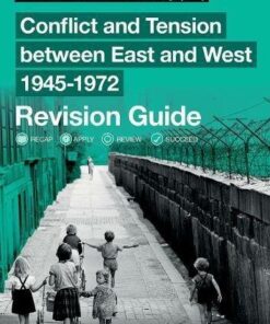 Oxford AQA GCSE History (9-1): Conflict and Tension between East and West 1945-1972 Revision Guide - Aaron Wilkes - 9780198432883