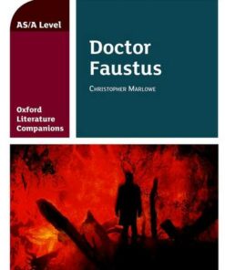 Oxford Literature Companions: Dr Faustus - Graham Elsdon - 9780198437499