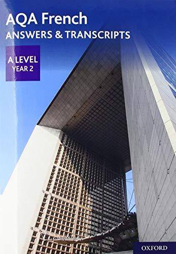 AQA French A Level Year 2 Answers & Transcripts | Heath Educational Books