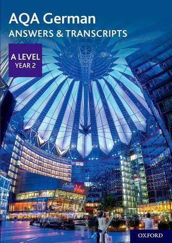AQA A Level German Key Stage Five AQA A Level Year 2 German Answers 