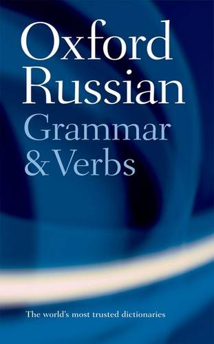 The Oxford Russian Grammar and Verbs - Terence Wade - 9780198603801