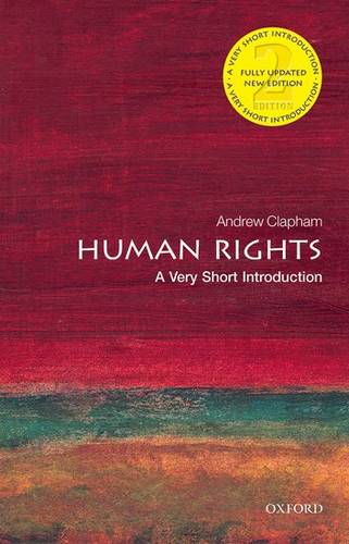 Human Rights: A Very Short Introduction - Andrew Clapham - 9780198706168