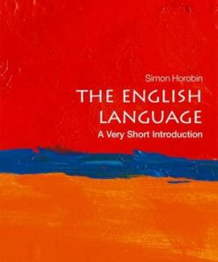 The English Language: A Very Short Introduction - Simon Horobin (Professor of English Language and Literature