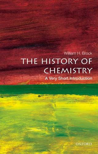 VSI: The History of Chemistry 1 The History of Chemistry: A Very Short Introduction - Professor William H. Brock - 9780198716488