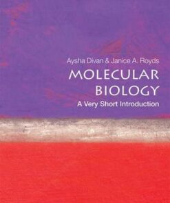 Molecular Biology:  A Very Short Introduction - Aysha Divan (Associate Professor