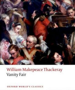 Vanity Fair - William Makepeace Thackeray - 9780198727712