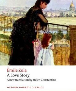 A Love Story - Emile Zola - 9780198728641