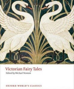Victorian Fairy Tales - Michael Newton - 9780198737599