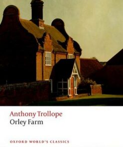 Orley Farm - Anthony Trollope - 9780198803744