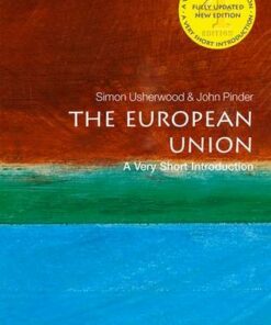 The European Union: A Very Short Introduction - John Pinder (Reader in Politics