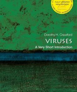 Viruses: A Very Short Introduction - Dorothy H. Crawford (Emeritus Professor of Medical Microbiology