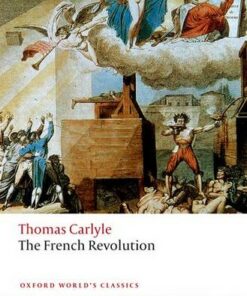 The French Revolution - Thomas Carlyle - 9780198815594