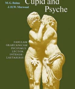 Cupid and Psyche: An adaptation of the story in `The Golden Ass' of Apuleius - Apuleius - 9780199120475