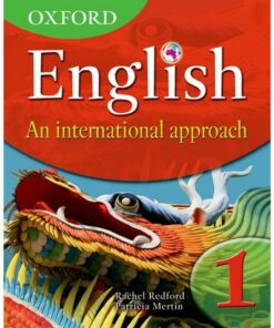 Oxford English: An International Approach: Students' Book 1 - Rachel Redford - 9780199126644