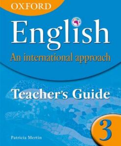 Oxford English: An International Approach: Teacher's Guide 3 - Patricia Mertin - 9780199126699