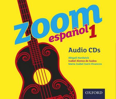 Zoom espanol 1 Audio CDs 1 Zoom espanol 1 Audio CDs - - 9780199127573