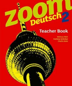 Zoom Deutsch 2 Teacher Book - Melissa Weir - 9780199127825