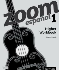 Zoom espanol 1 Higher Workbook (8 Pack) - Vincent Everett - 9780199128150