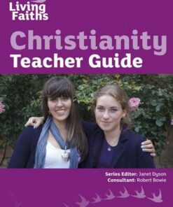 Living Faiths Christianity Teacher Guide - Janet Dyson - 9780199138050