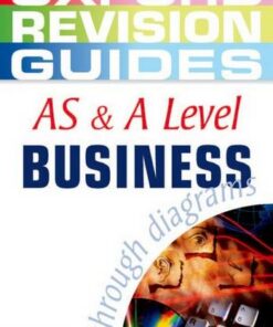 AS and A Level Business Studies through Diagrams - Andrew Gillespie - 9780199150687