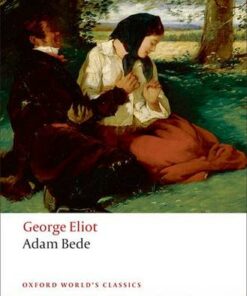 Adam Bede - George Eliot - 9780199203475