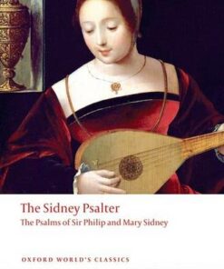 The Sidney Psalter: The Psalms of Sir Philip and Mary Sidney - Sir Philip Sidney - 9780199217939