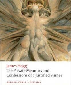 The Private Memoirs and Confessions of a Justified Sinner - James Hogg - 9780199217953