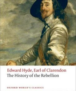 The History of the Rebellion: A new selection - Edward Hyde