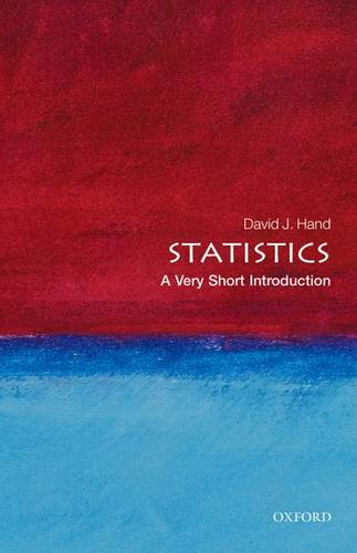 VSI: Statistics 1 Statistics: A Very Short Introduction - David J. Hand (Professor of Statistics