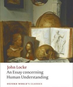 An Essay concerning Human Understanding - John Locke - 9780199296620