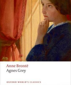 Agnes Grey - Anne Bronte - 9780199296989