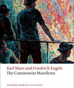 The Communist Manifesto - Karl Marx - 9780199535712