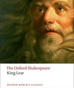 The History of King Lear: The Oxford Shakespeare - William Shakespeare - 9780199535828