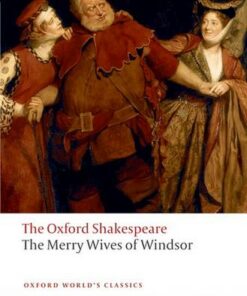 The Merry Wives of Windsor: The Oxford Shakespeare - William Shakespeare - 9780199536825