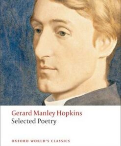 Selected Poetry - Gerard Manley Hopkins - 9780199537297