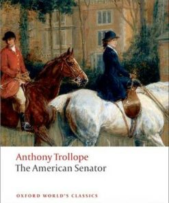 The American Senator - Anthony Trollope - 9780199537631