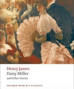 Daisy Miller and Other Stories - Henry James - 9780199538560