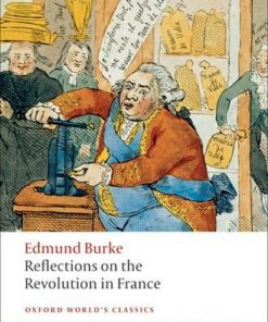 Reflections on the Revolution in France - Edmund Burke - 9780199539024