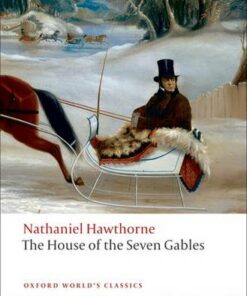 The House of the Seven Gables - Nathaniel Hawthorne - 9780199539123