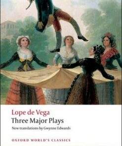 Three Major Plays - Lope de Vega - 9780199540174